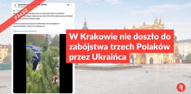 W Krakowie nie doszło do zabójstwa trzech Polaków przez Ukraińca