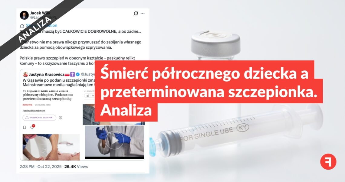 Śmierć półrocznego dziecka a przeterminowana szczepionka. Analiza