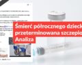 Śmierć półrocznego dziecka a przeterminowana szczepionka. Analiza