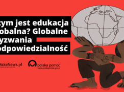 Czym jest edukacja globalna? Globalne wyzwania i odpowiedzialność