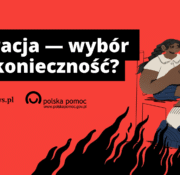 Migracja – wybór czy konieczność?