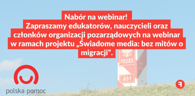 Zaproszenie na webinar w temacie dezinformacji migracyjnej