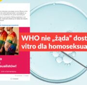 WHO nie „żąda” dostępu do in vitro dla homoseksualistów
