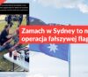 Zamach w Sydney to nie operacja fałszywej flagi
