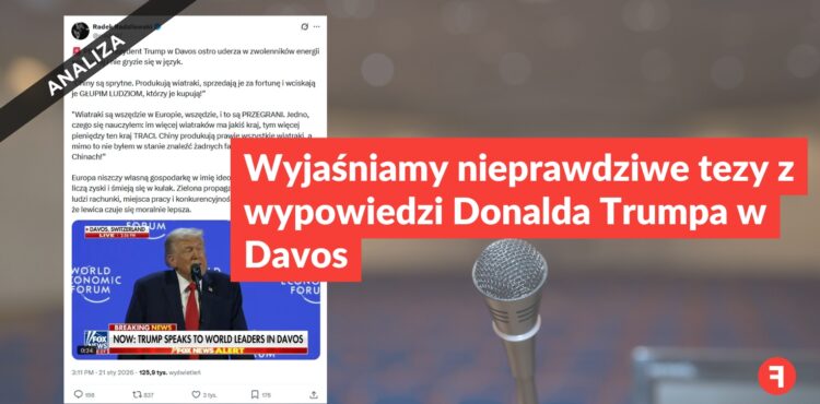 Wyjaśniamy nieprawdziwe tezy z wypowiedzi Donalda Trumpa w Davos