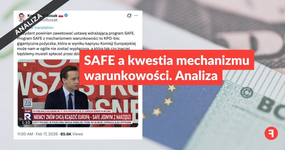 SAFE a kwestia mechanizmu warunkowości. Analiza