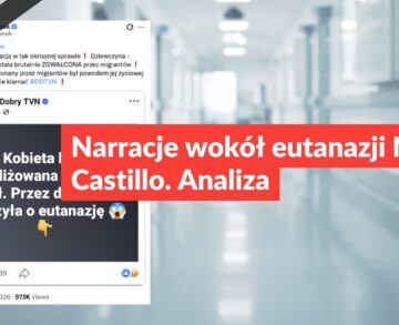 Narracje wokół eutanazji Noeli Castillo. Analiza