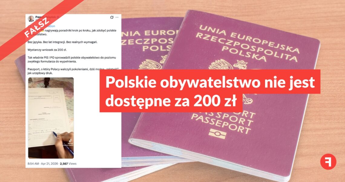 Polskie obywatelstwo nie jest dostępne za 200 zł