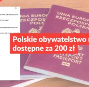 Polskie obywatelstwo nie jest dostępne za 200 zł