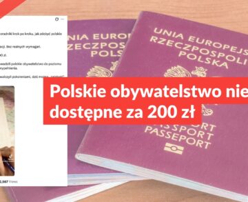 Polskie obywatelstwo nie jest dostępne za 200 zł