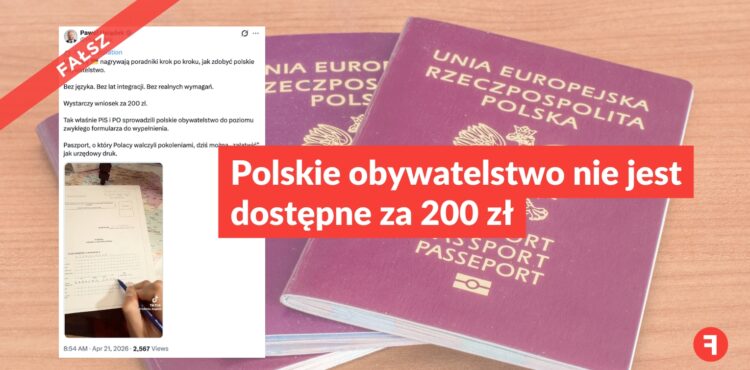 Polskie obywatelstwo nie jest dostępne za 200 zł