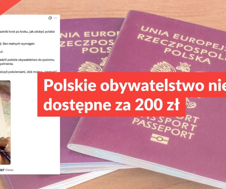 Polskie obywatelstwo nie jest dostępne za 200 zł