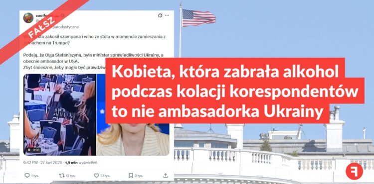 Kobieta, która zabrała alkohol podczas kolacji korespondentów, nie jest ambasadorką Ukrainy