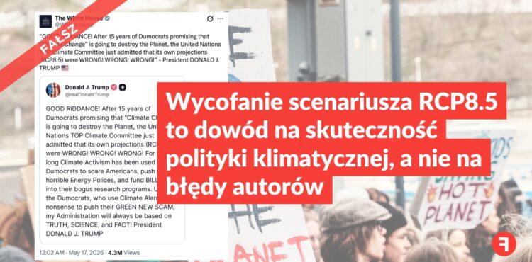 Wycofanie scenariusza RCP8.5 to dowód na skuteczność polityki klimatycznej, a nie na błędy autorów