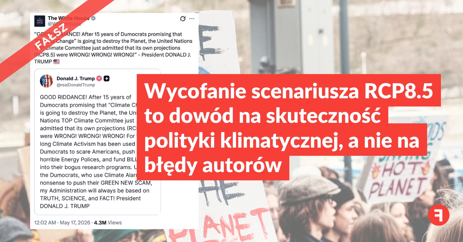 Wycofanie scenariusza RCP8.5 to dowód na skuteczność polityki klimatycznej, a nie na błędy autorów