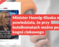Minister Hennig-Kloska nie powiedziała, że przy butelkomatach można poznać kogoś ciekawego