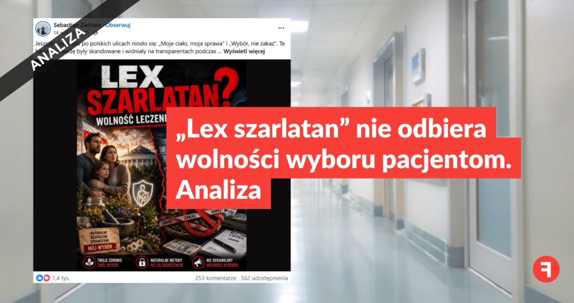 „Lex szarlatan” nie odbiera wolności wyboru pacjentom. Analiza