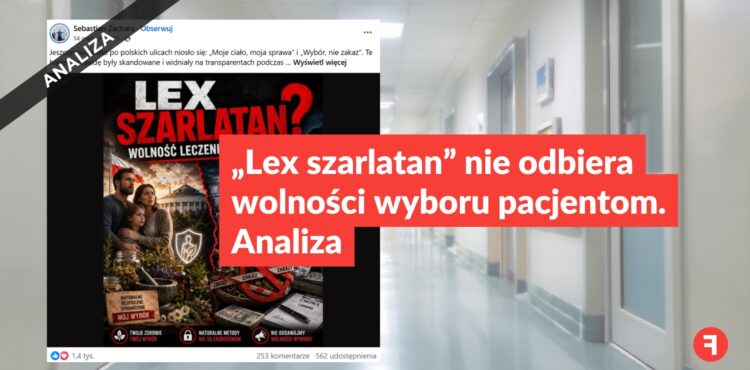 „Lex szarlatan” nie odbiera wolności wyboru pacjentom. Analiza