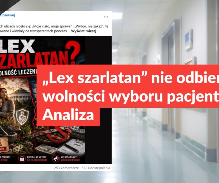 „Lex szarlatan” nie odbiera wolności wyboru pacjentom. Analiza