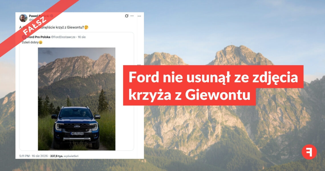 Ford nie usunął ze zdjęcia krzyża z Giewontu