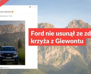 Ford nie usunął ze zdjęcia krzyża z Giewontu