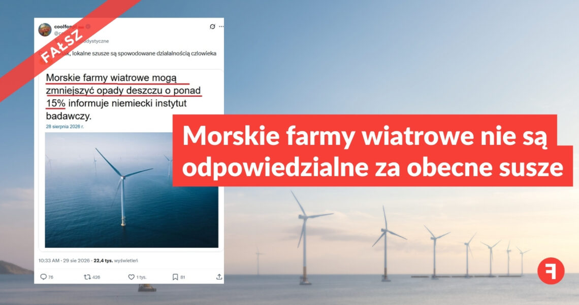Morskie farmy wiatrowe nie są odpowiedzialne za obecne susze