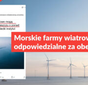 Morskie farmy wiatrowe nie są odpowiedzialne za obecne susze